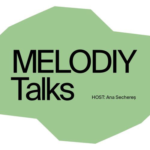 MELODIY Talks