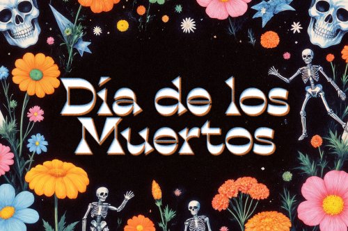 Dia de los Muertos